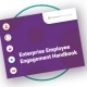 Employee engagement experience survey handbook